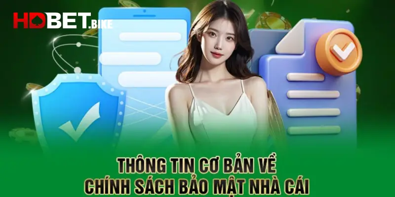 Sơ lược về chính sách bảo mật HDBET